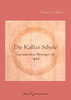 Kuhfuss, Werner: Die Kallias Schule. Gemeinsames Bewegen im Spiel